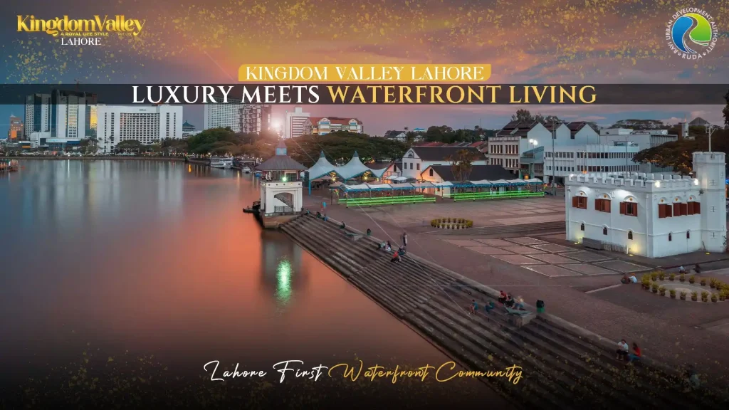 Kingdom Valley Lahore Waterfront Living